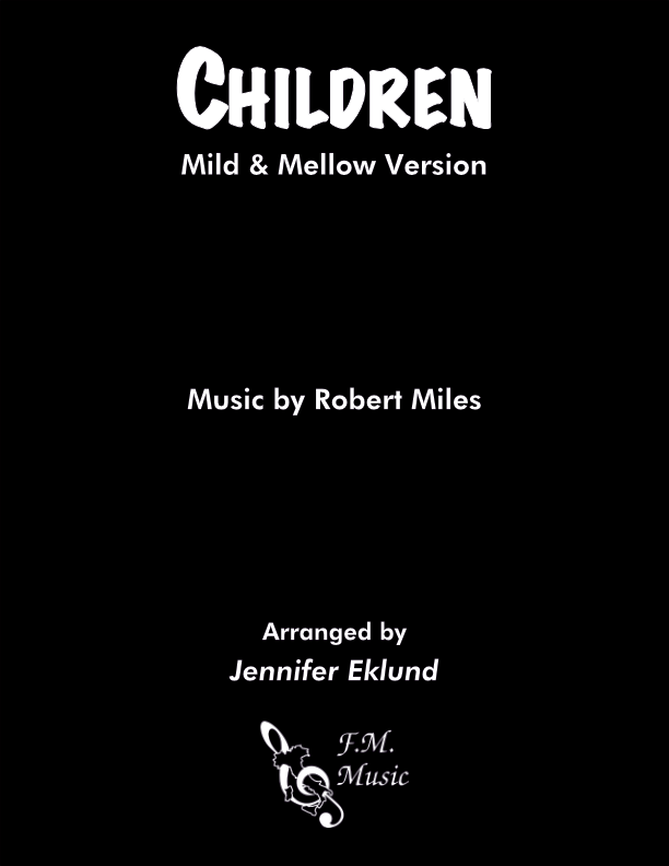 Children (Mild & Mellow Version)